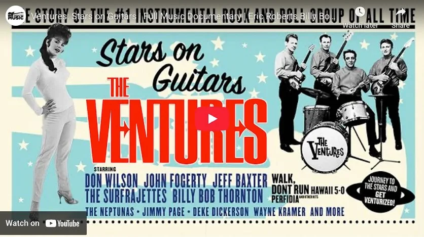 Ventures: Stars on Guitars | Full Music Documentary | Eric Roberts Billy Bob Thornton Lalo Schifrin